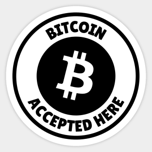 Bitcoin accepted here - black & white Sticker